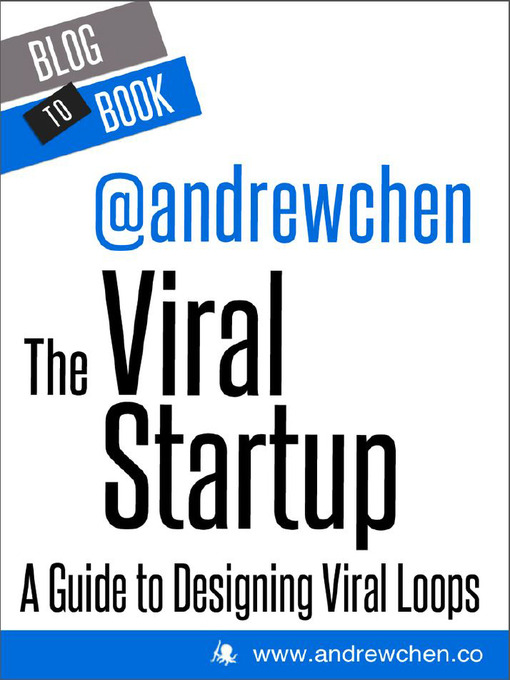 Title details for The Viral Startup by Andrew  Chen - Available